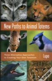 Capa do artigo New Paths To Animal Totems