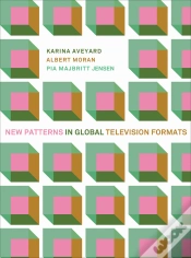 Capa do artigo New Patterns In Global Television Formats