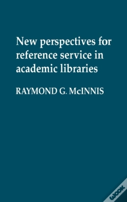 Capa do artigo New Perspectives For Reference Service In Academic Libraries.