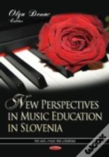 New Perspectives In Music Education In Slovenia