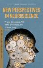 New Perspectives In Neuroscience - Preview