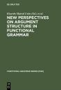 New Perspectives On Argument Structure In Functional Grammar - Preview