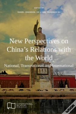 Capa do artigo New Perspectives On China'S Relations With The World