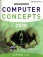 New Perspectives On Computer Concepts 2010 - Preview