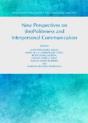 New Perspectives On (Im)Politeness And Interpersonal Communication - Preview