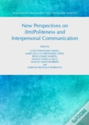 Capa do artigo New Perspectives On (Im)Politeness And Interpersonal Communication