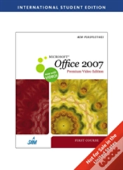 Capa do artigo New Perspectives On Microsoftaâ® Office 2007 First Course Premium Video Edition, International Edition