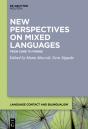 New Perspectives On Mixed Languages - Preview