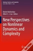 New Perspectives On Nonlinear Dynamics And Complexity