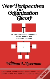 New Perspectives On Organization Theory