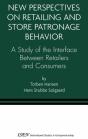 New Perspectives On Retailing And Store Patronage Behavior - Preview