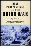 New Perspectives On The Union War