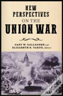 New Perspectives On The Union War