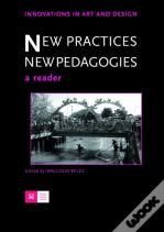 New Practices - New Pedagogies