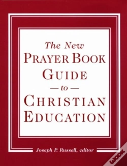 Capa do artigo New Prayer Book Guide To Christian Education