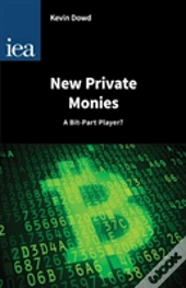 New Private Monies - A Bit-Part Player?