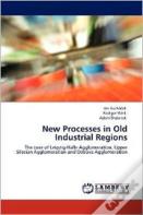 New Processes In Old Industrial Regions