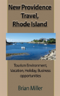 New Providence Travel, Rhode Island - Preview