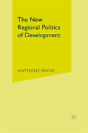 New Regional Politics Of Development - Preview