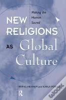 New Religions As Global Cultures