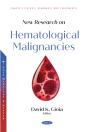New Research On Hematological Malignancies - Preview