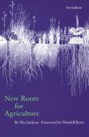 New Roots For Agriculture