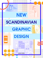 New Scandinavian Graphic Design - Preview