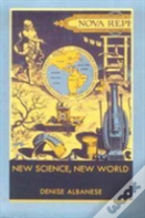 New Science, New World