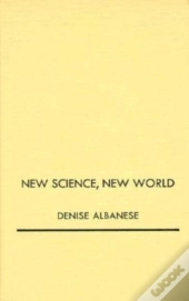 New Science, New World