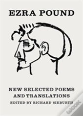 New Selected Poems And Translations
