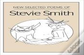 New Selected Poems Of Stevie Smith