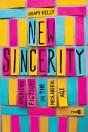 New Sincerity - Preview