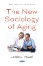 New Sociology Of Aging - Preview