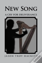 New Song: A Cry For Deliverance