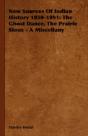 New Sources Of Indian History 1850-1891: - Preview
