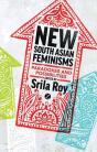 New South Asian Feminisms - Preview