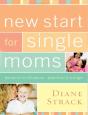 New Start For Single Moms Facilitator'S Guide - Preview