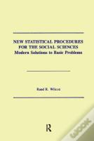 New Statistical Procedures For The Social Sciences
