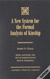 New System For The Formal Analysis Of Kinship