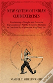Capa do artigo New System Of Indian Club Exercises - Co