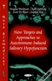 Capa do artigo New Targets & Approaches To Autoimmune-Induced Salivary Hypofunction