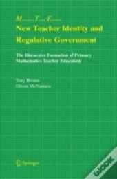 New Teacher Identity And Regulative Government