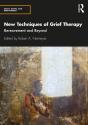 New Techniques Of Grief Therapy - Preview