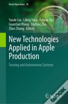 New Technologies Applied In Apple Production