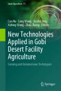 New Technologies Applied In Gobi Desert Facility Agriculture - Preview