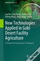 New Technologies Applied In Gobi Desert Facility Agriculture