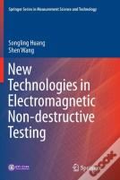 New Technologies In Electromagnetic Non-Destructive Testing
