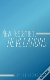 New Testament Revelations