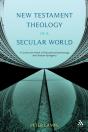 New Testament Theology In A Secular World - Preview