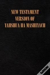 Capa do artigo New Testament Version Of Yahshua Ha Mash